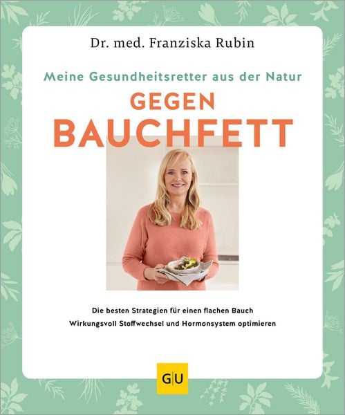 Produktbild: Meine Gesundheitsretter aus der Natur gegen Bauchfett