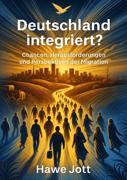 Deutschland integriert?, Taschenbuch von Hawe Jott, Tolino Media, 9783819474729