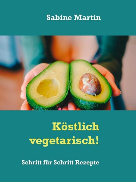 Produktbild: K&ouml;stlich vegetarisch!