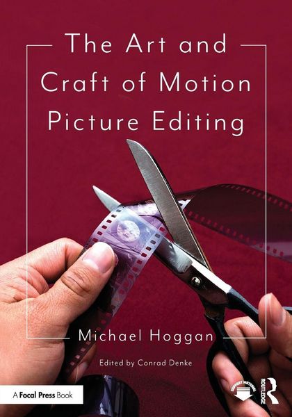 Produktbild: The Art and Craft of Motion Picture Editing