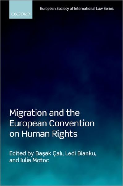 Produktbild: Migration and the European Convention on Human Rights