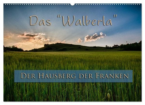 Produktbild: Das Walberla - Der Hausberg der Franken (Wandkalender 2026 DIN A2 quer), CALVENDO Monatskalender