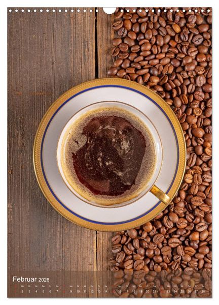 Produktbild: Kaffee f&uuml;r ein Genusserlebnis (Wandkalender 2026 DIN A3 hoch), CALVENDO Monatskalender