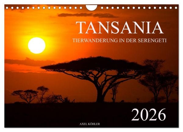 Produktbild: Tansania - Tierwanderung in der Serengeti (Wandkalender 2026 DIN A4 quer), CALVENDO Monatskalender