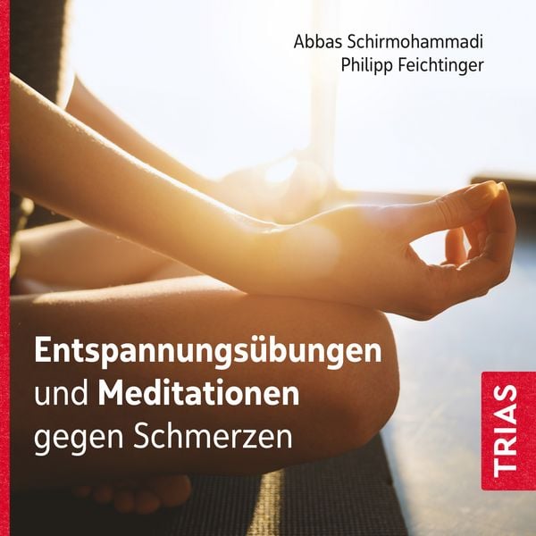 Produktbild: Entspannungs&uuml;bungen und Meditationen gegen Schmerzen