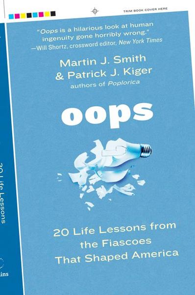 Produktbild: Oops: 20 Life Lessons from the Fiascoes That Shaped America