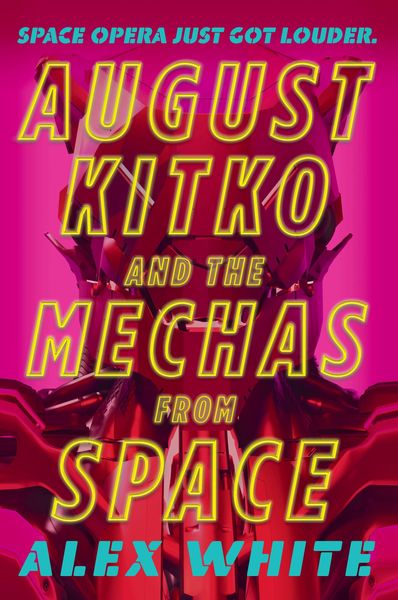 Produktbild: August Kitko and the Mechas from Space