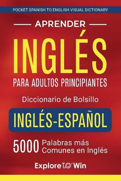 Produktbild: Aprender ingl&eacute;s para adultos principiantes - Diccionario de bolsillo ingl&eacute;s-espa&ntilde;ol