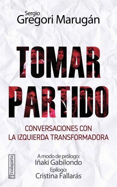 Produktbild: Tomar partido : conversaciones con la izquierda transformadora