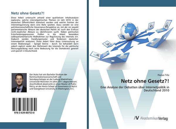 Netz ohne Gesetz?!, Taschenbuch von Florian Tille, AV Akademikerverlag, 9783639807530
