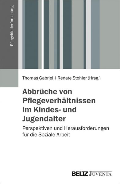 Produktbild: Abbr&uuml;che von Pflegeverh&auml;ltnissen im Kindes- und Jugendalter
