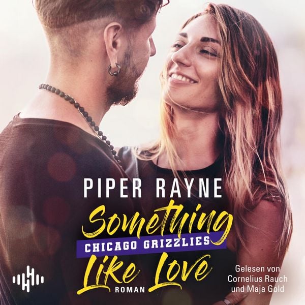 Something like Love (Chicago Grizzlies 3) - Piper Rayne, Audio, 9783844945737