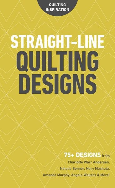 Straight-Line Quilting Designs, Taschenbuch von Publishing, C & T Publishing, 9781617459276