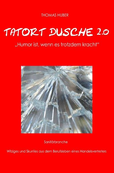Produktbild: Tatort Dusche 2.0