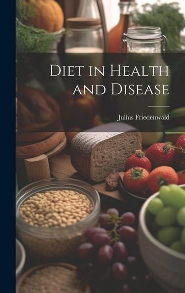 Produktbild: Diet in Health and Disease