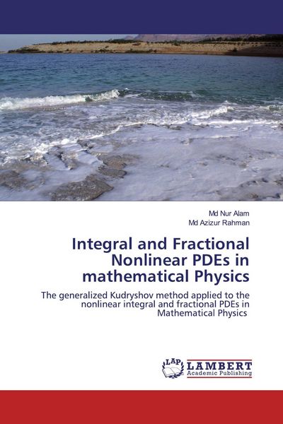 Produktbild: Integral and Fractional Nonlinear PDEs in mathematical Physics
