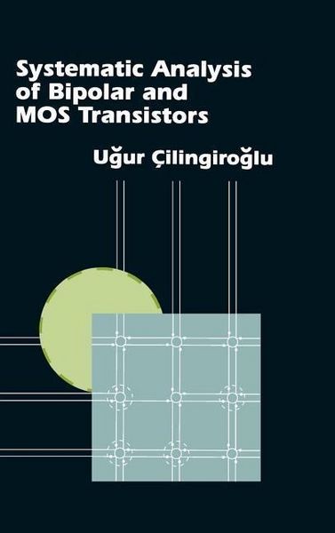 Produktbild: Systematic Analysis of Bipolar and Mos Transistors