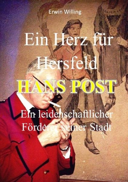 Produktbild: Ein Herz f&uuml;r Hersfeld Hans Post