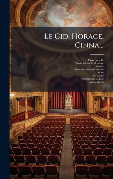 Produktbild: Le Cid. Horace. Cinna...