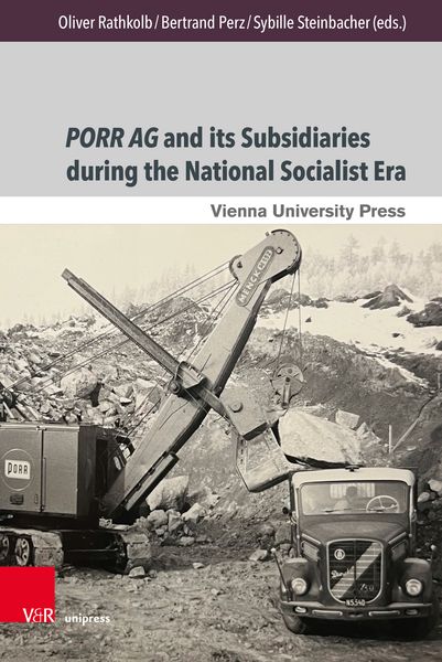 Produktbild: PORR AG and its Subsidiaries during the National Socialist Era