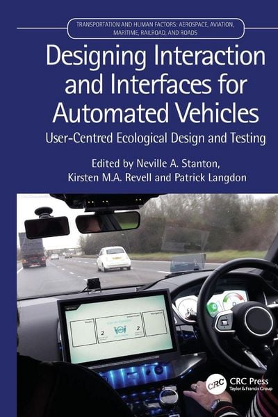 Produktbild: Designing Interaction and Interfaces for Automated Vehicles