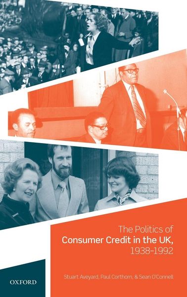 Produktbild: Politics of Consumer Credit in the Uk, 1938-1992