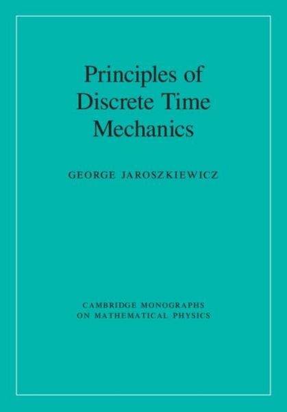 Produktbild: Principles of Discrete Time Mechanics