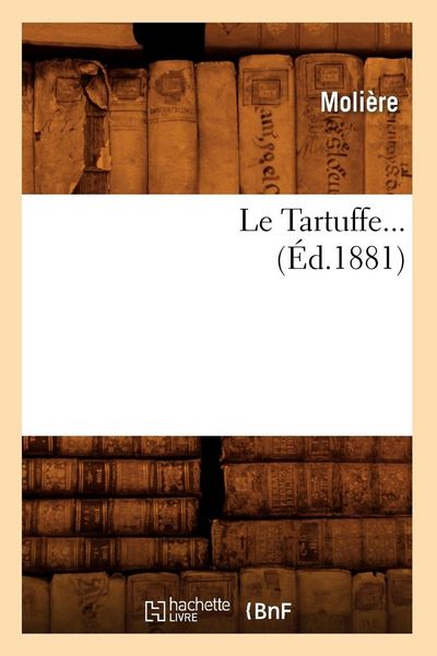 Produktbild: Le Tartuffe (&Eacute;d.1881)