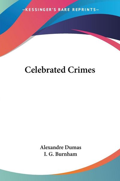 Produktbild: Dumas, A: Celebrated Crimes