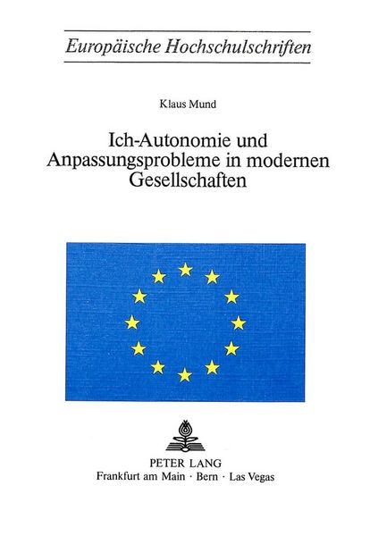 Produktbild: Ich-Autonomie und Anpassungsprobleme in modernen Gesellschaften