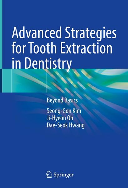 Produktbild: Advanced Strategies for Tooth Extraction in Dentistry
