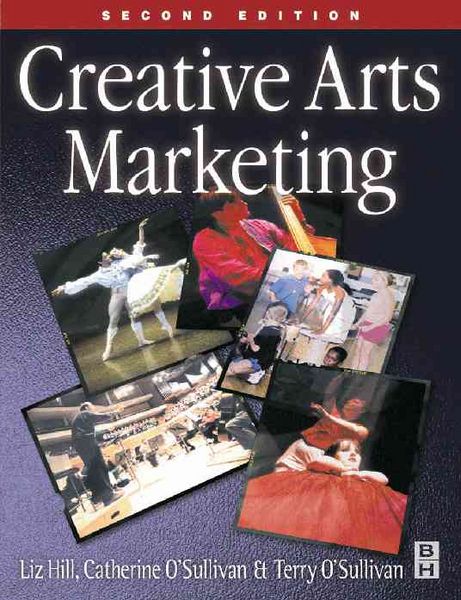 Produktbild: Hill, E: Creative Arts Marketing