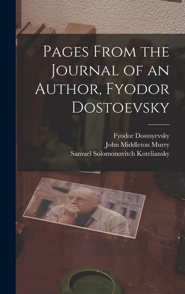 Produktbild: Pages From the Journal of an Author, Fyodor Dostoevsky
