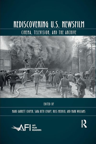 Produktbild: Rediscovering U.S. Newsfilm