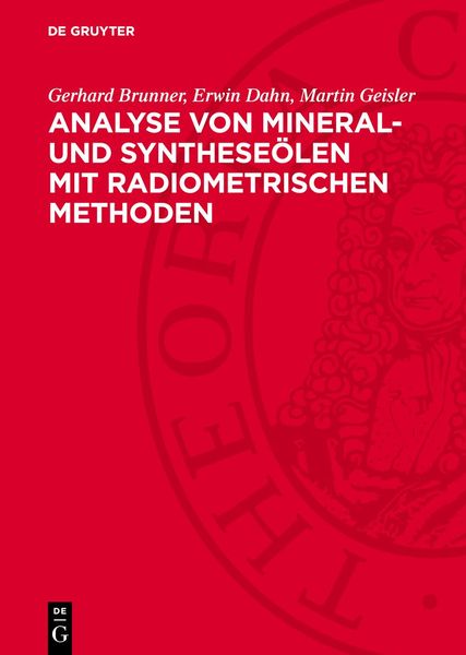 Produktbild: Analyse von Mineral- und Synthese&ouml;len mit radiometrischen Methoden