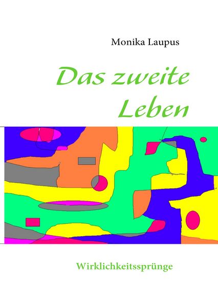 Produktbild: Das zweite Leben