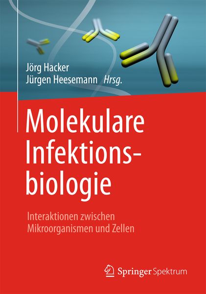 Molekulare Infektionsbiologie, Taschenbuch von , Springer Berlin, 9783642394560