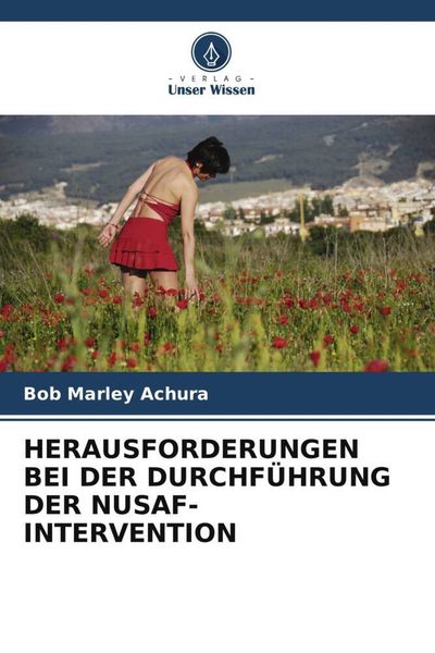Produktbild: Herausforderungen bei der Durchf&uuml;hrung der Nusaf-Intervention