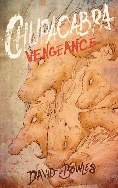Produktbild: Chupacabra Vengeance