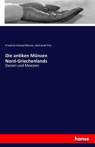 Produktbild: Die antiken M&uuml;nzen Nord-Griechenlands