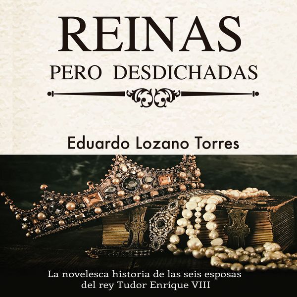 Reinas pero desdichadas