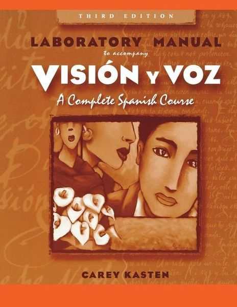 Produktbild: Lab Manual to Accompany Vision Y Voz: Introductory Spanish, 3e