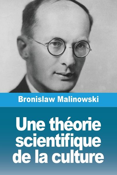 Produktbild: Une th&eacute;orie scientifique de la culture