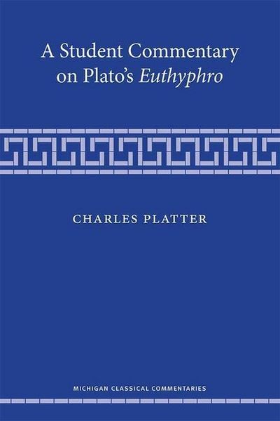 Produktbild: Platter, C: A Student Commentary on Plato's Euthyphro
