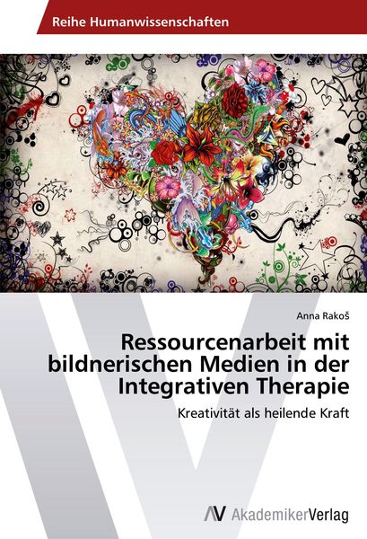 Produktbild: Ressourcenarbeit mit bildnerischen Medien in der Integrativen Therapie
