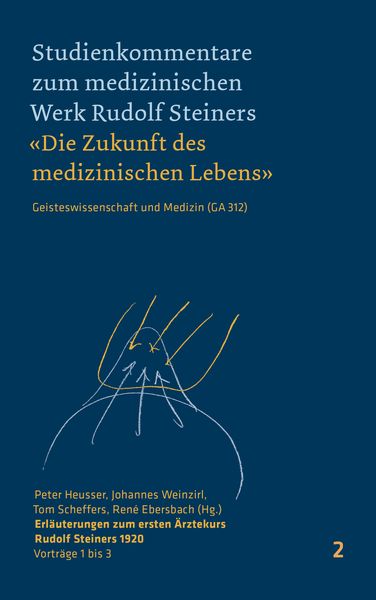 Produktbild: Erl&auml;uterungen zum ersten &Auml;rztekurs Rudolf Steiners 1920