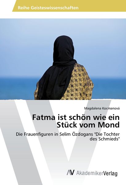 Produktbild: Fatma ist sch&ouml;n wie ein St&uuml;ck vom Mond