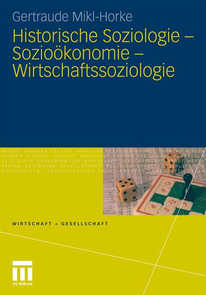 Produktbild: Historische Soziologie - Sozio&ouml;konomie - Wirtschaftssoziologie