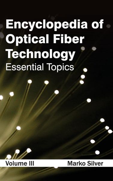 Produktbild: Encyclopedia of Optical Fiber Technology