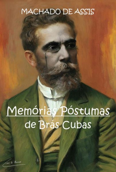 Produktbild: Mem&oacute;rias P&oacute;stumas De Br&aacute;s Cubas